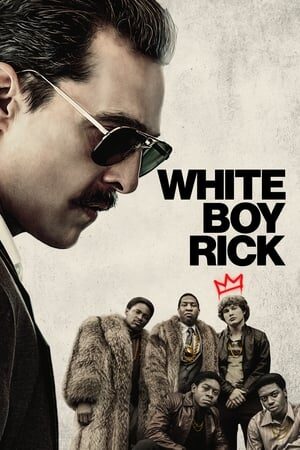 Xem phim Rick Da Trắng  - White Boy Rick (2018)