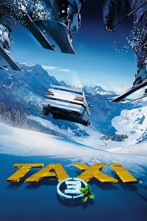 Xem tập full - Quái Xế Taxi 3 - Taxi 3 (2003)-Taxi 3