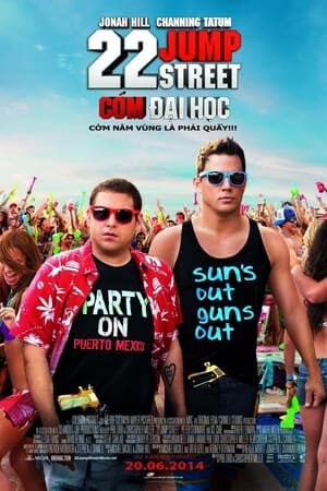 Xem phim Cớm Học Đường 2  - 22 Jump Street (2014)