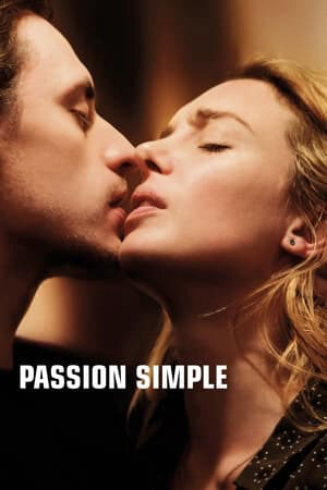 Xem phim Ham Muốn Đơn Giản  - Passion simple (2021)