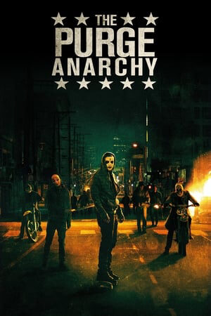 Xem tập full - Ngày Thanh Trừng Hỗn Loạn - The Purge Anarchy (2014)-The Purge Anarchy