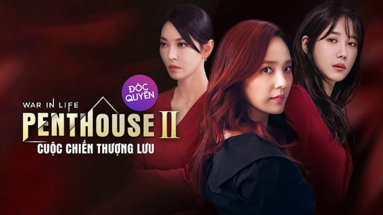 Xem phim The Penthouse Cuộc Chiến Thượng Lưu ( 2)  - The Penthouse War In Life 2 (2022)