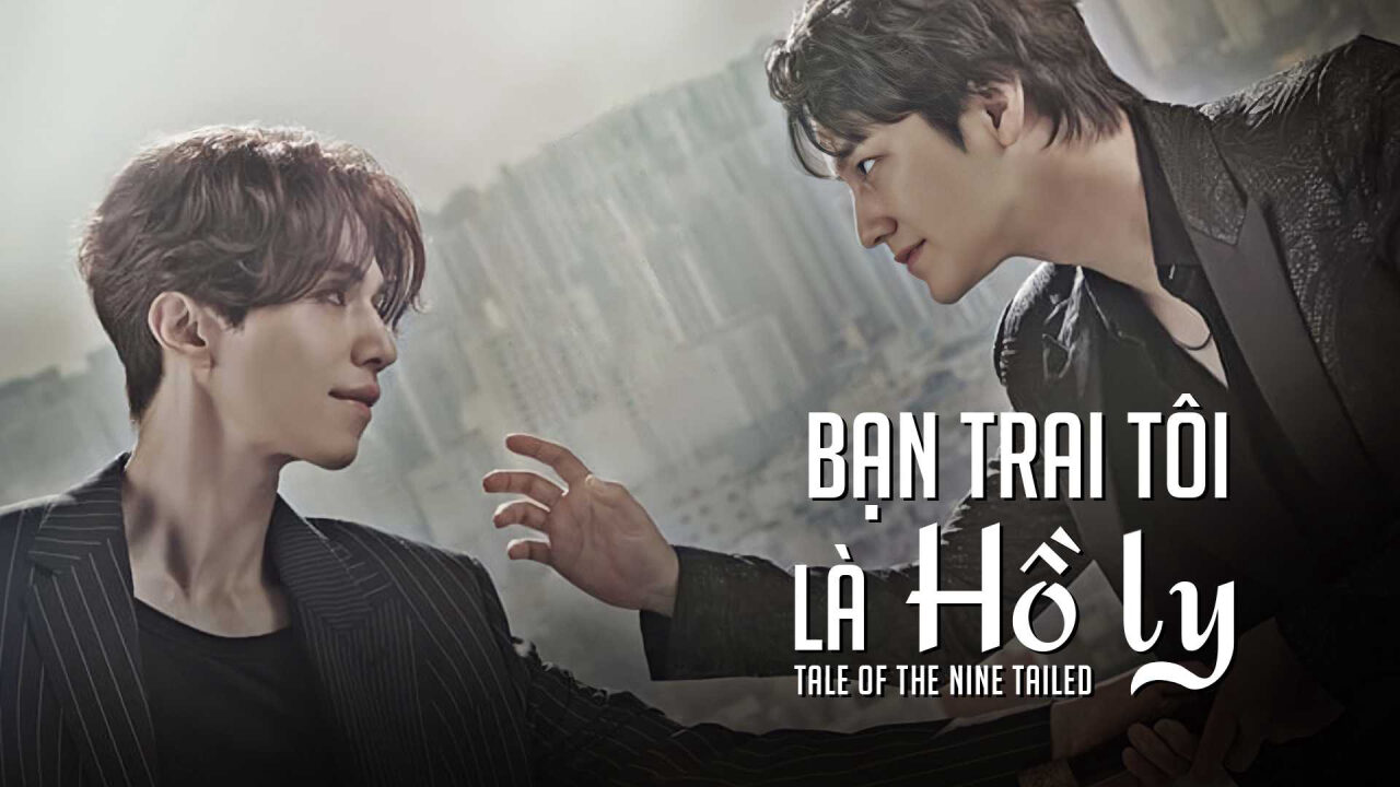 Xem phim Bạn Trai Tôi Là Hồ Ly ( 1)  - Tale of the Nine Tailed (season 1) (2020)