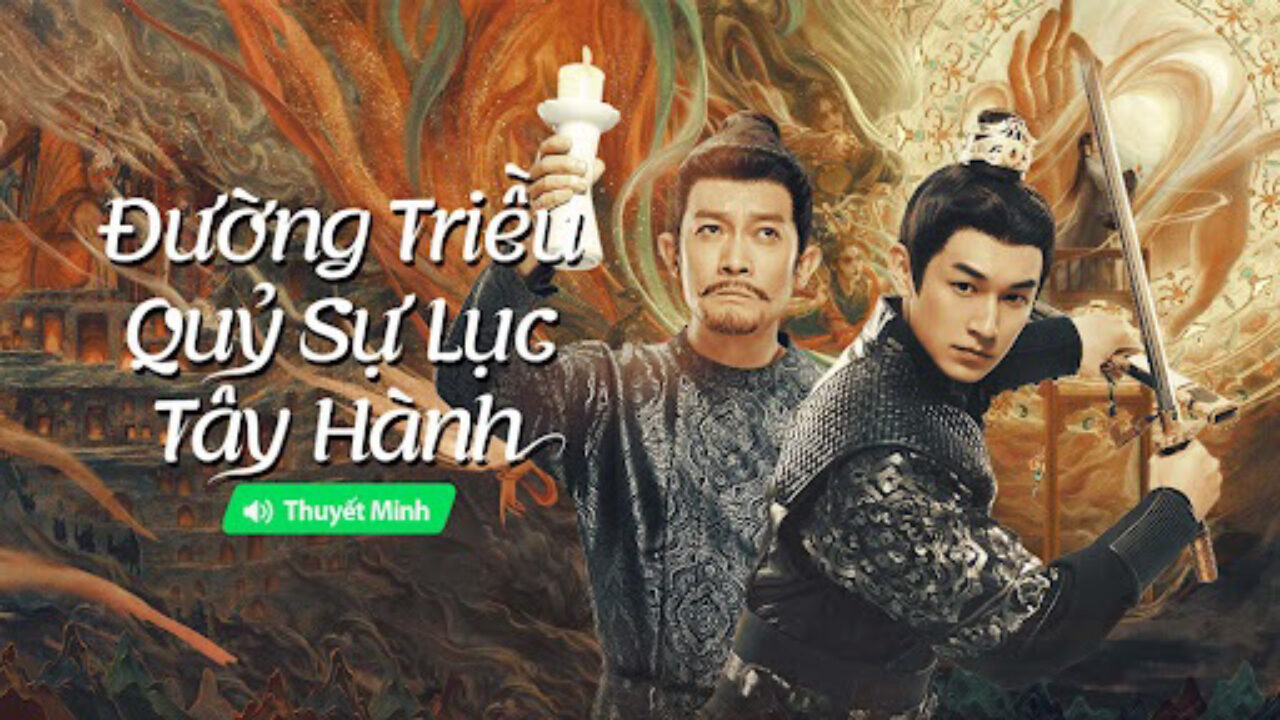 Xem phim Đường Triều Quỷ Sự Lục 2 Tây Hành  - Strange Tales of Tang Dynasty II To the West (2024)