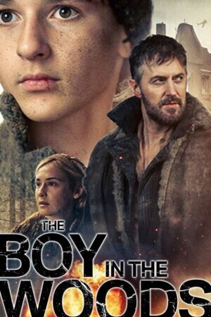 Xem phim Cậu Bé Trong Rừng  - The Boy in the Woods (2023)