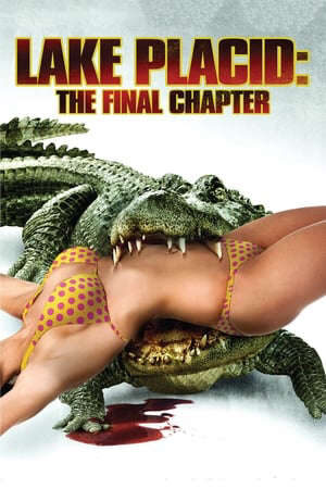 Xem tập full - Hồ Cá Sấu Chương Cuối - Lake Placid The Final Chapter (2012)-Lake Placid The Final Chapter