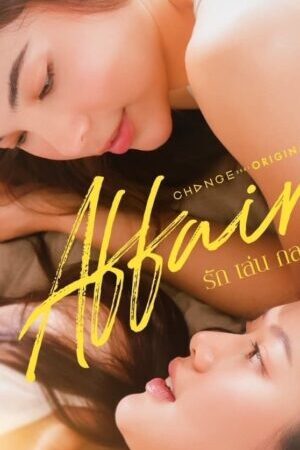 Xem tập 3 - Mánh Khóe Tình Yêu - Affair (2024)-Affair