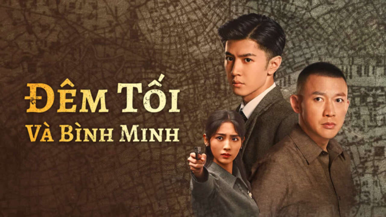 Poster of Đêm Tối Và Bình Minh