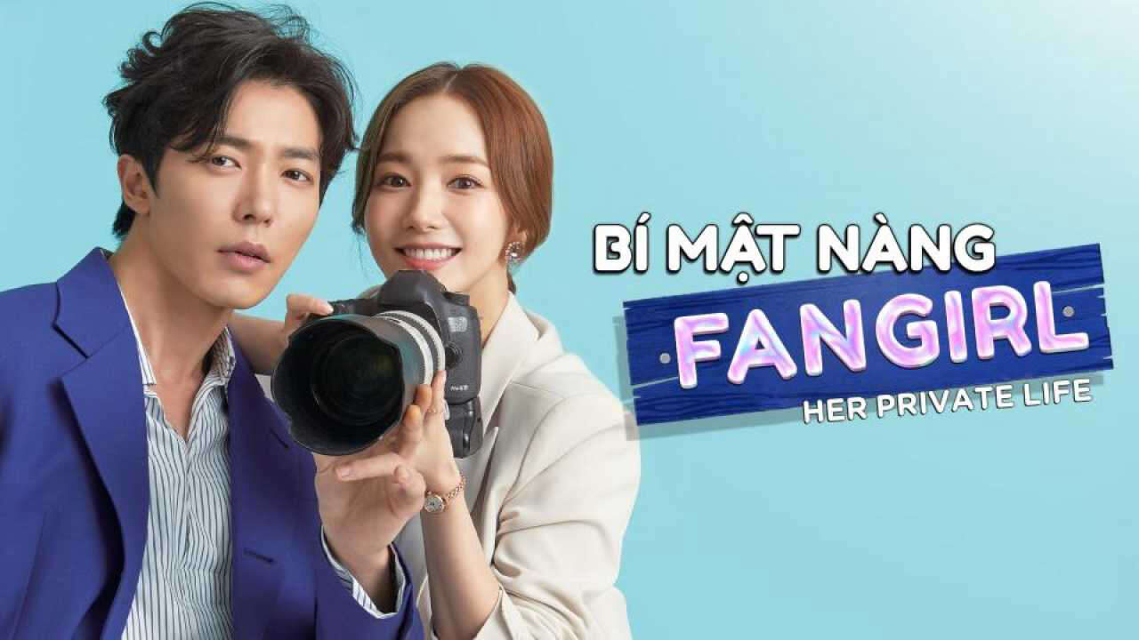 Xem phim Bí Mật Nàng Fan Girl  - Her Private Life (2019)