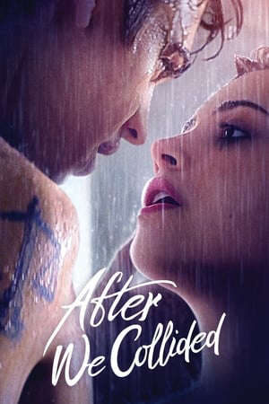 Xem tập full - Từ Khi Chúng Ta Tan Vỡ 2 - After We Collided 2 (2020)-After We Collided 2