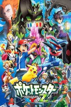 Xem phim Pokemon XYZ  - Pokémon the Series XYZ Pocket Monsters XYZ Pokémon XYZ (2015)