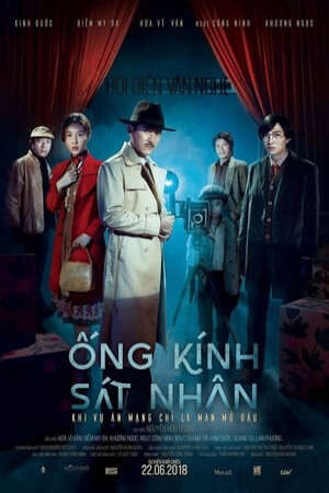 Xem phim Ống Kính Sát Nhân  - Ong Kinh Sat Nhan (2018)