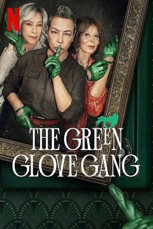 Xem tập 4 - Băng trộm Găng Tay Xanh Lục ( 1) - The Green Glove Gang (season 1) (2022)-The Green Glove Gang (season 1)