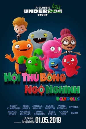 Xem phim Hội Thú Bông Ngộ Nghĩnh  - UglyDolls (2019)