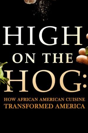 Xem tập 01 - High on the Hog Ẩm thực Mỹ gốc Phi đã thay đổi Hoa Kỳ như thế nào (Mùa 2) - High on the Hog How African American Cuisine Transformed America (Season 2) (2023)-High on the Hog How African American Cuisine Transformed America (Season 2)